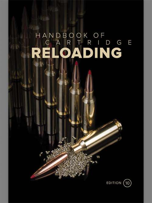 Handbook of cartridge reloading. Hornady Reloader 10th.